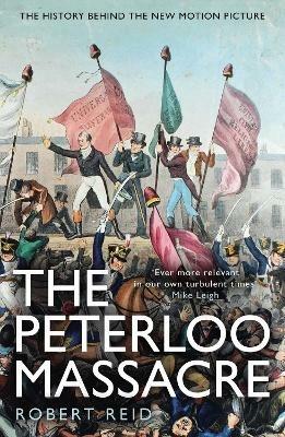 The Peterloo Massacre - Robert Reid - cover