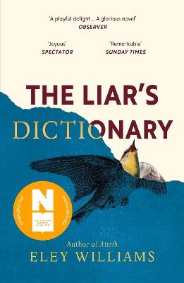 The Liar's Dictionary: A winner of the 2021 Betty Trask Awards - Eley Williams - cover