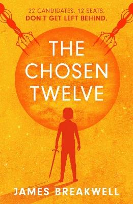 The Chosen Twelve - James Breakwell - cover