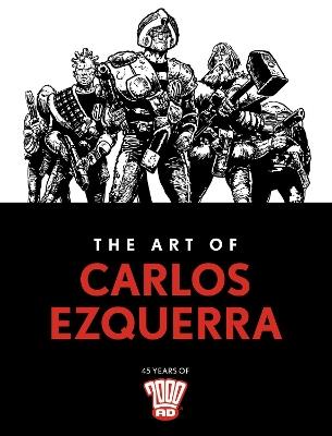 The Art of Carlos Ezquerra - Carlos Ezquerra - cover