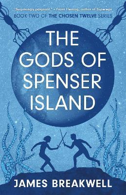 Chosen Twelve: The Gods of Spenser Island - James Breakwell - cover