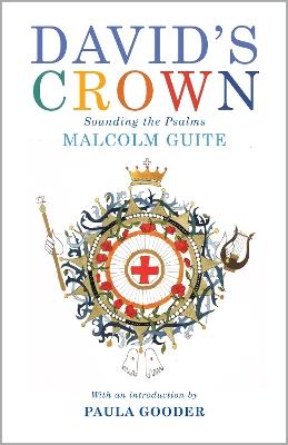 David's Crown: Sounding the Psalms - Malcolm Guite - cover