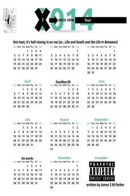 This Heat, it's Hell Closing in on Me (...or Life and Death and the Life in-Between) - James S M Parker - cover