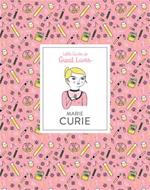Marie Curie: Little Guides to Great Lives