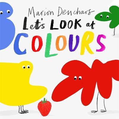 Let's Look at... Colours: Board Book - Marion Deuchars - cover
