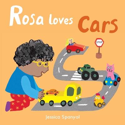 Rosa Loves Cars - Jessica Spanyol - cover