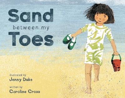 Sand Between My Toes - Caroline Cross - cover