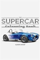 The Supercar Colouring Book - Rob Gardiner - cover
