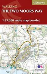 Two Moors Way Map Booklet: 1:25,000 OS Route Mapping