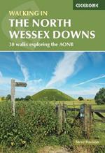 Walking in the North Wessex Downs: 30 walks exploring the AONB