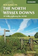 Walking in the North Wessex Downs: 30 walks exploring the AONB