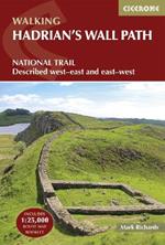 Hadrian's Wall Path: National Trail: Described west-east and east-west