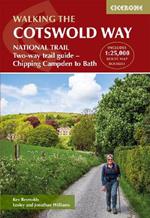 The Cotswold Way: NATIONAL TRAIL Two-way trail guide - Chipping Campden to Bath