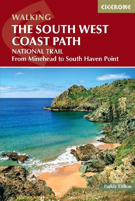 Walking the South West Coast Path: National Trail From Minehead to South Haven Point - Paddy Dillon - cover