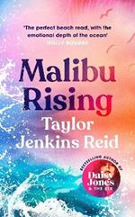 Malibu Rising: THE SUNDAY TIMES BESTSELLER AS SEEN ON TIKTOK