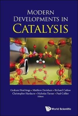 Modern Developments In Catalysis - cover