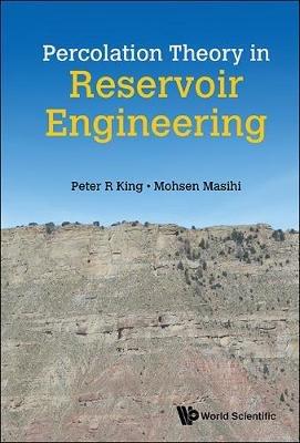 Percolation Theory In Reservoir Engineering - Peter King,Mohsen Masihi - cover