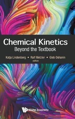 Chemical Kinetics: Beyond The Textbook - cover
