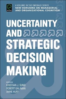 Uncertainty and Strategic Decision Making - cover