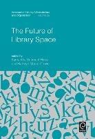 The Future of Library Space