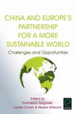 China and Europe’s Partnership for a More Sustainable World: Challenges and Opportunities