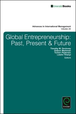 Global Entrepreneurship: Past, Present & Future - cover