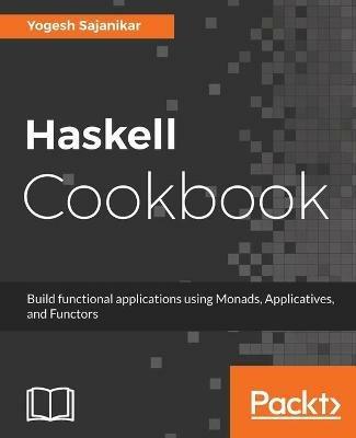 Haskell Cookbook - Yogesh Sajanikar - cover