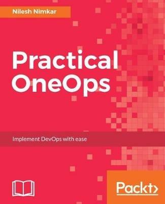 Practical OneOps - Nilesh Nimkar - cover