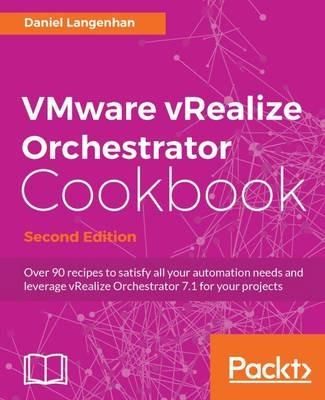 VMware vRealize Orchestrator Cookbook - - Daniel Langenhan - cover