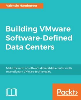 Building VMware Software-Defined Data Centers - Valentin Hamburger - cover
