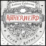 Rotherweird