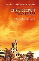 Two Tribes - Chris Beckett - cover
