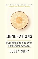 Generations: Does When You're Born Shape Who You Are?