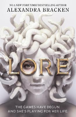 Lore: from the Number One bestselling YA fantasy author - Alexandra Bracken - cover