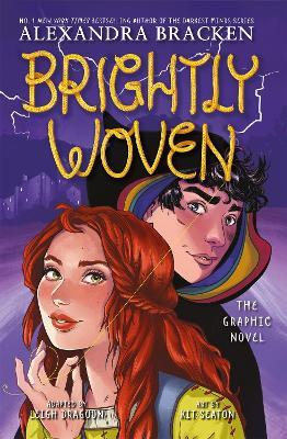 Brightly Woven: From the Number One bestselling author of LORE - Alexandra Bracken - cover