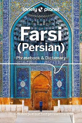 Lonely Planet Farsi (Persian) Phrasebook & Dictionary - Lonely Planet - cover