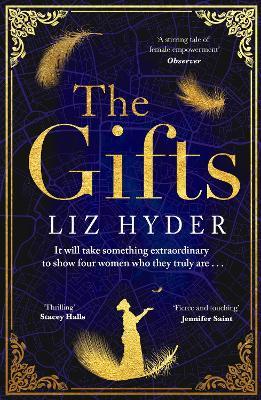 The Gifts: The award-winning historical novel about women who sprout wings - for fans of THE BINDING and THE MERMAID AND MRS HANCOCK - Liz Hyder - cover