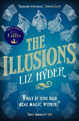 The Illusions: The most captivating, magical read to lose yourself in this year - Liz Hyder - cover