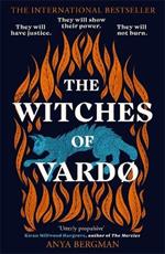 The Witches of Vardo: THE INTERNATIONAL BESTSELLER: 'Powerful, deeply moving' - Sunday Times