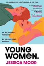 Young Women: The gripping and addictive page-turner