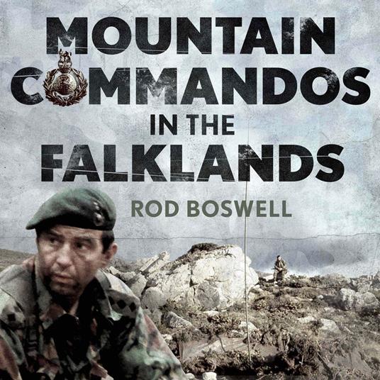 Mountain Commandos in the Falklands
