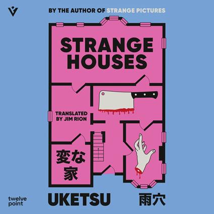 Strange Houses