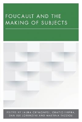 Foucault and the Making of Subjects - cover