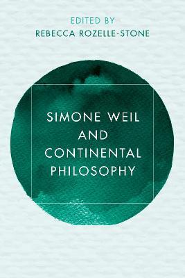 Simone Weil and Continental Philosophy - cover