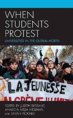 When Students Protest: Universities in the Global North - cover