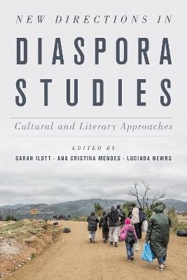 New Directions in Diaspora Studies: Cultural and Literary Approaches - cover