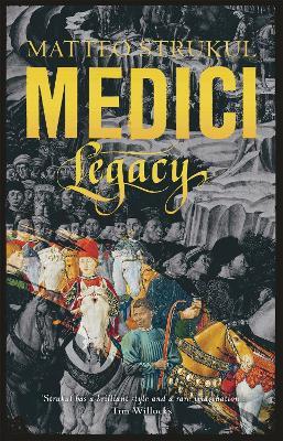 Medici ~ Legacy - Matteo Strukul - cover