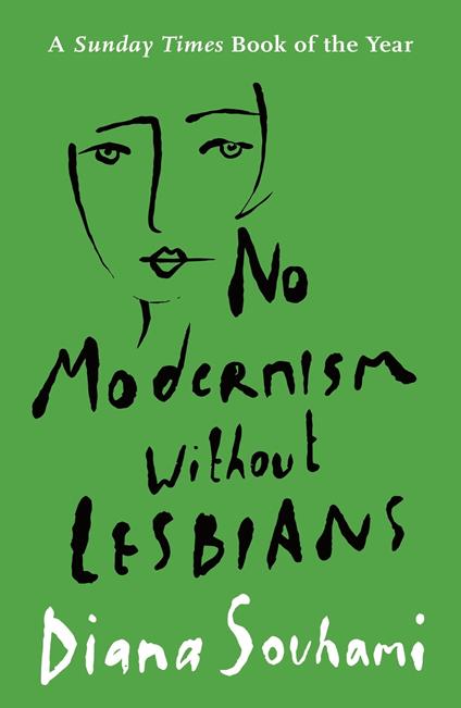 No Modernism Without Lesbians