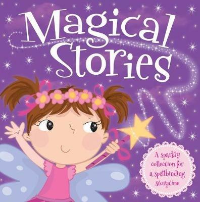 I Want To Be...Magical Stories - cover
