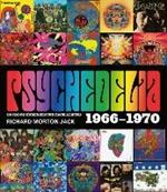 Psychedelia: 101 Iconic Underground Rock Albums, 1966-1970